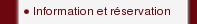 Information et r�servation